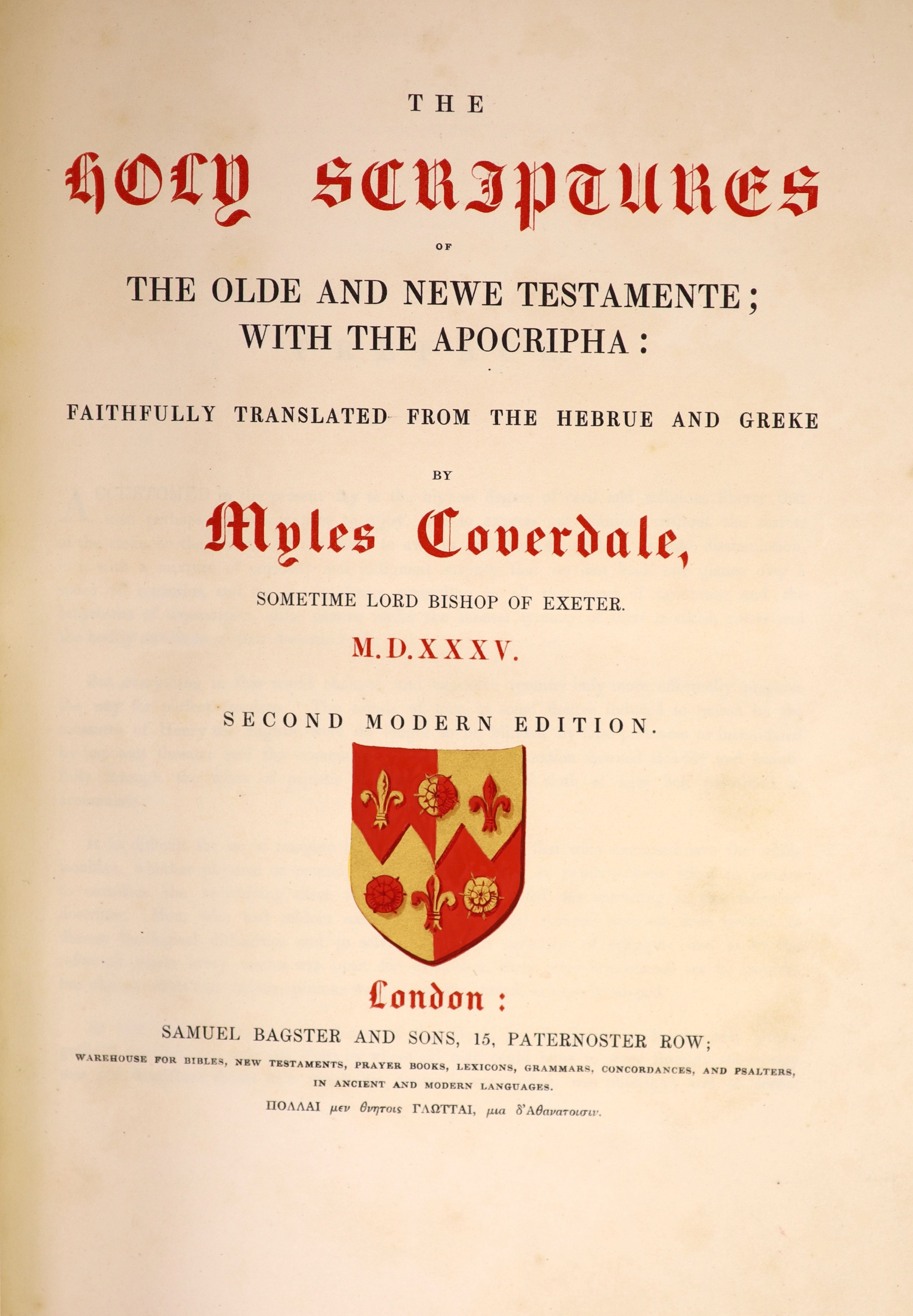 [Holy Bible] The Holy Scriptures of the Olde and Newe Testamente; with the Apocripha: faithfully translated from the Hebrue and Greke by Myles Coverdale ...